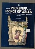 From Pecksniff to the Prince of Wales : 150 years of Punch on architecture, planning & development 1840-1990