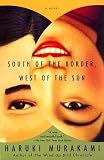 South of the Border, West of the Sun