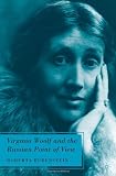 Virginia Woolf and the Russian Point of View
