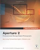 Apple Pro Training Series: Aperture 2
