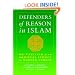 Defenders of Reason In Islam: Mu'tazilism and Rational Theology from Medieval School to Modern Symbol