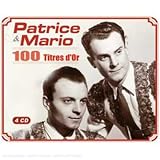 Revue Patrice & Mario  / 100 Titres D'Or