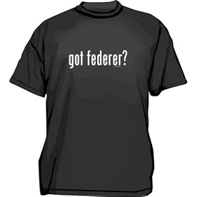 got federer ? Men's tee Shirt in 12 colors Small thru 6XL