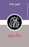 Apollo (Gods and Heroes of the Ancient World) (Gods and Heroes of the Ancient World)