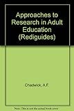 Approaches to research in adult education