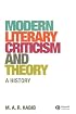 Modern Literary Criticism and Theory: A History