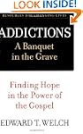 Addictions: A Banquet in the Grave: F...