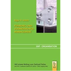 F�hrung und Ver�nderungsmanagement: Pers�nlichkeit als Motor von Organisationskultur und Organisationstransformation