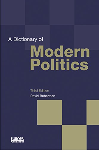 A Dictionary of Modern Politics