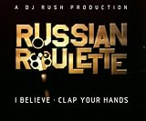 I Believe/Clap Your Hands