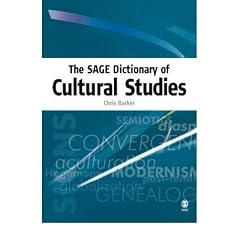 [The Sage Dictionary of Cultural Studies]The Sage Dictionary of Cultural Studies BY Barker, Chris(Author)Paperback
