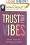 Trust Your Vibes: Secret Tools for Six-Sensory Living