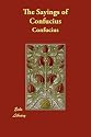 The Sayings of Confucius