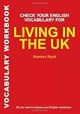 Check your English vocabulary for living in the UK