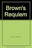 Brown's requiem