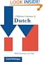 A Reference Grammar of Dutch: With Exercises and Key (Reference Grammars)