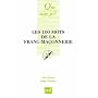 Les 100 mots de la franc-ma�onnerie