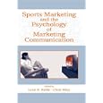 Sports Markating And The Psychology Of Marketing Communication