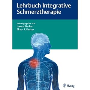 Lehrbuch Integrative Schmerztherapie