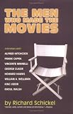 The Men Who Made the Movies