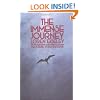 The Immense Journey: An Imaginative Naturalist Explores the Mysteries of Man and Nature