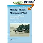 Making Fisheries Management Work: Implementation of Policies f Sustainable Fishing... by Stig S. Gezelius and Jesper Raakjær