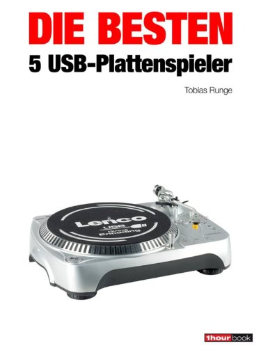 Die besten 5 USB-Plattenspieler: 1hourbook (German Edition)