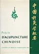 Pr�cis d'acupuncture chinoise