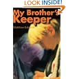 My Brother's Keeper by  Matthew Edwards