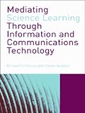 41onQkygYNL. SL160  Mediating Science Learning through Information and Communications Technology