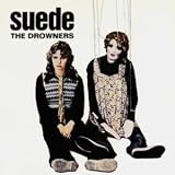 Drowners / My Insatiable One / To the Birds