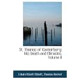 St. Thomas of Canterbury: His Death and Miracles, Volume II by Edwin Abbott Abbott