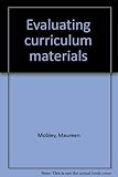 Evaluating curriculum materials