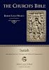 Isaiah: Interpreted by Early Christian and Medieval Commentators (The Church's Bible)