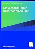 Steueroptimierter Unternehmenskauf