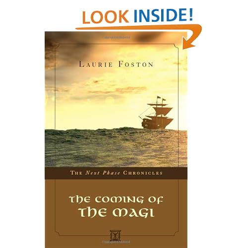 The Coming of the Magi (Next Phase Chronicles)