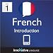 Learn French - Level 1: Introduction to French Volume 1 (Enhanced Version): Lessons 1-25 with Audio (Innovative Language Series - Learn French from Absolute Beginner to Advanced)
