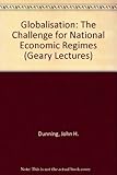 Globalisation : the challenge for national economic regimes