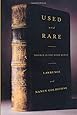 Used and Rare: Travels in the Book World