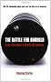 The Battle For Barrels: Peak Oil Myths and World Oil Futures: Peak Oil Myths & World Oil Futures