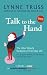 Talk to the Hand