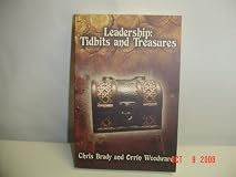 Leadership: Tidbits and Treasures