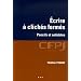 Ecrire � clich�s ferm�s : Poncifs et antidotes