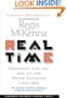 Real Time: Preparing for the Age of the Never Satisfied Customer