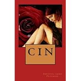 C I N: "Lynn, Lynn, the city of sin. You never come out the way you went in." (C I N Series) ~ Christina Leigh Pritchard
