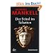 Der Feind im Schatten: Kurt Wallanders 11. Fall