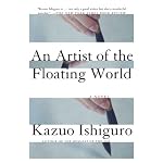 An Artist of the Floating World | Kazuo Ishiguro