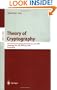 Theory of Cryptography: First Theory of Cryptography Conference, TCC 2004, Cambridge, MA, USA, February 19-21, 2004, Proceedings (Lecture Notes in Computer Science)