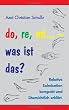 do, re, mi - was ist das?: Relative Solmisation kompakt und übersichtlich erklärt