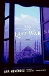 The Last War: A Novel